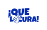 Que Locura – Inicio